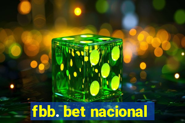 fbb. bet nacional